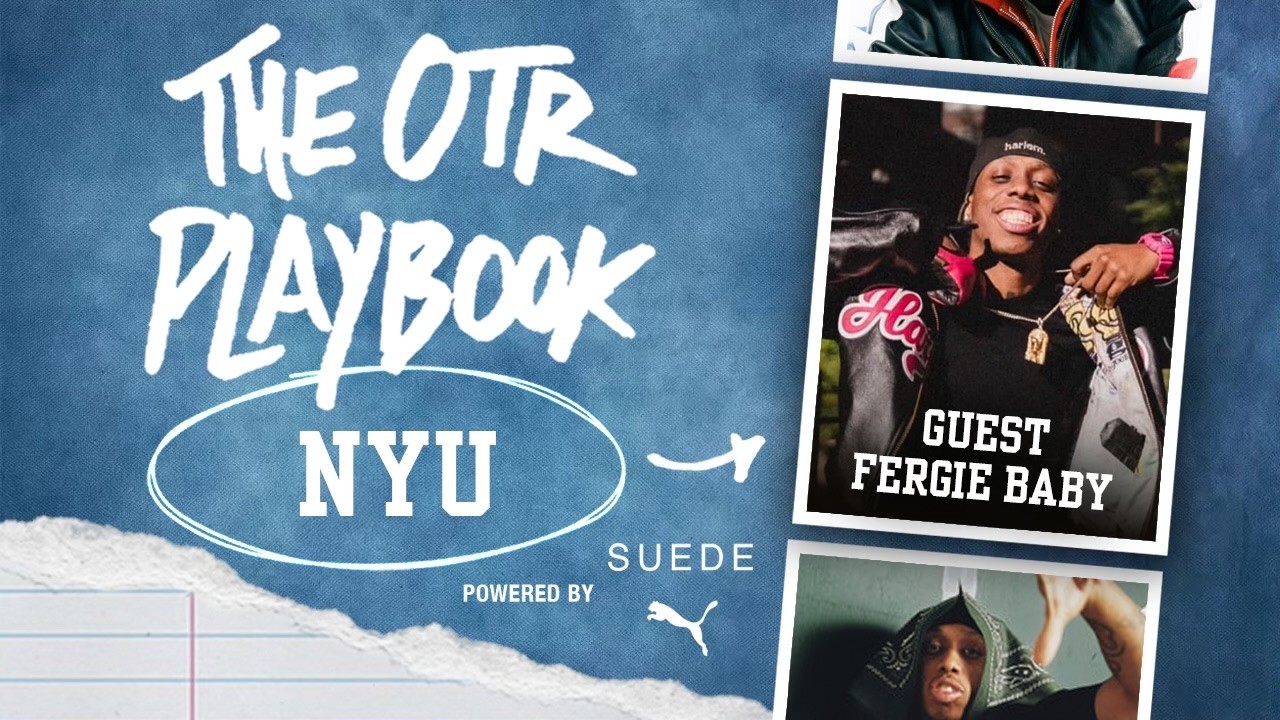 OTR Playbook Series x PUMA -  Ep 5. Fergie Baby speaks with NYU's Clive Davis Institute