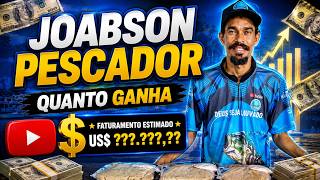 QUANTO GANHA O CANAL JOABSON PESCADOR ? | GANHOS REAIS 2026