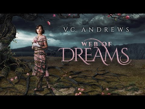 VC Andrews' Web of Dreams (2019) Movie trailer | HD