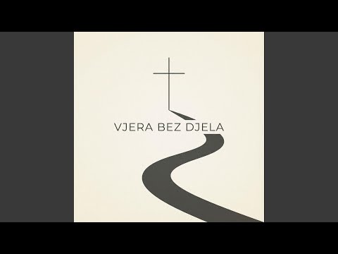 Vjera Bez Djela