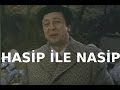 Hasip Ile Nasip Zeki Alasya Ve Metin Akpınar Eski Türk Filmi Tek Parça