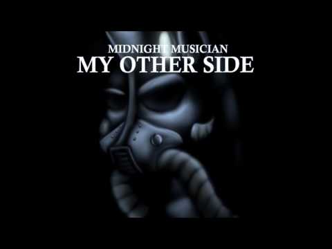 Midnight Musician - My Other Side (feat. KLY)