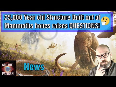 25,000 Year old structure built out of Mammoth bones raises MANY QUESTIONS! 🤔