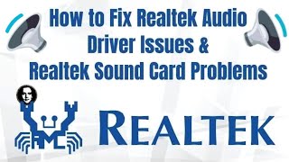 How to Fix Realtek High Definition Audio Driver Issue & Fix Issues With Any Realtek Sound Card