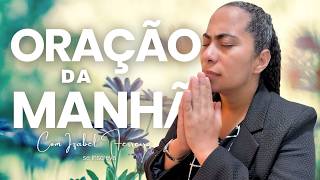 10/10/2026 - ORAÇÃO DA MANHÃ COM IZABEL FERREIRA @IzabelFerreira