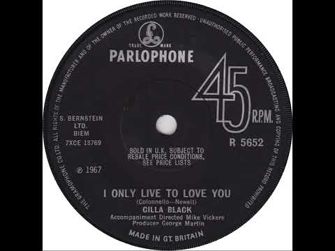 UK New Entry 1967 (281) Cilla Black - I Only Live To Love You
