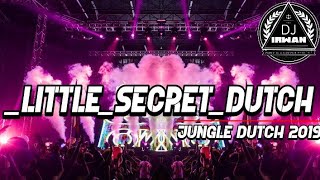 Download lagu DJ TERBARU!!!_LITTLE_SECRET_DUTCH 2019 FULL BAS [DJ IRWAN] DJ SANTAI mp3