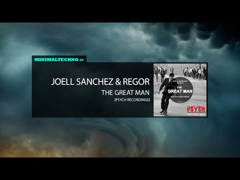 Joell Sanchez & Regor - The Great Man