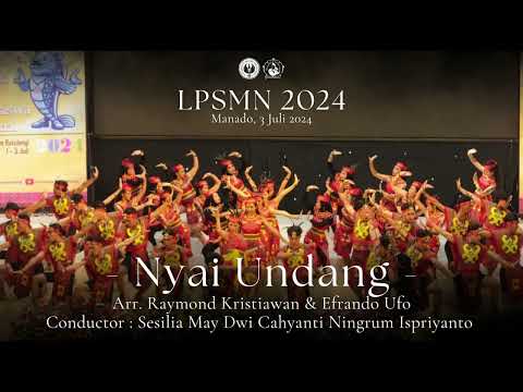 PSM “Swara Wadhana” UNY - Nyai Undang - LPSMN 2024
