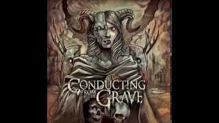 Conducting From The Grave - The Harvest (2013)