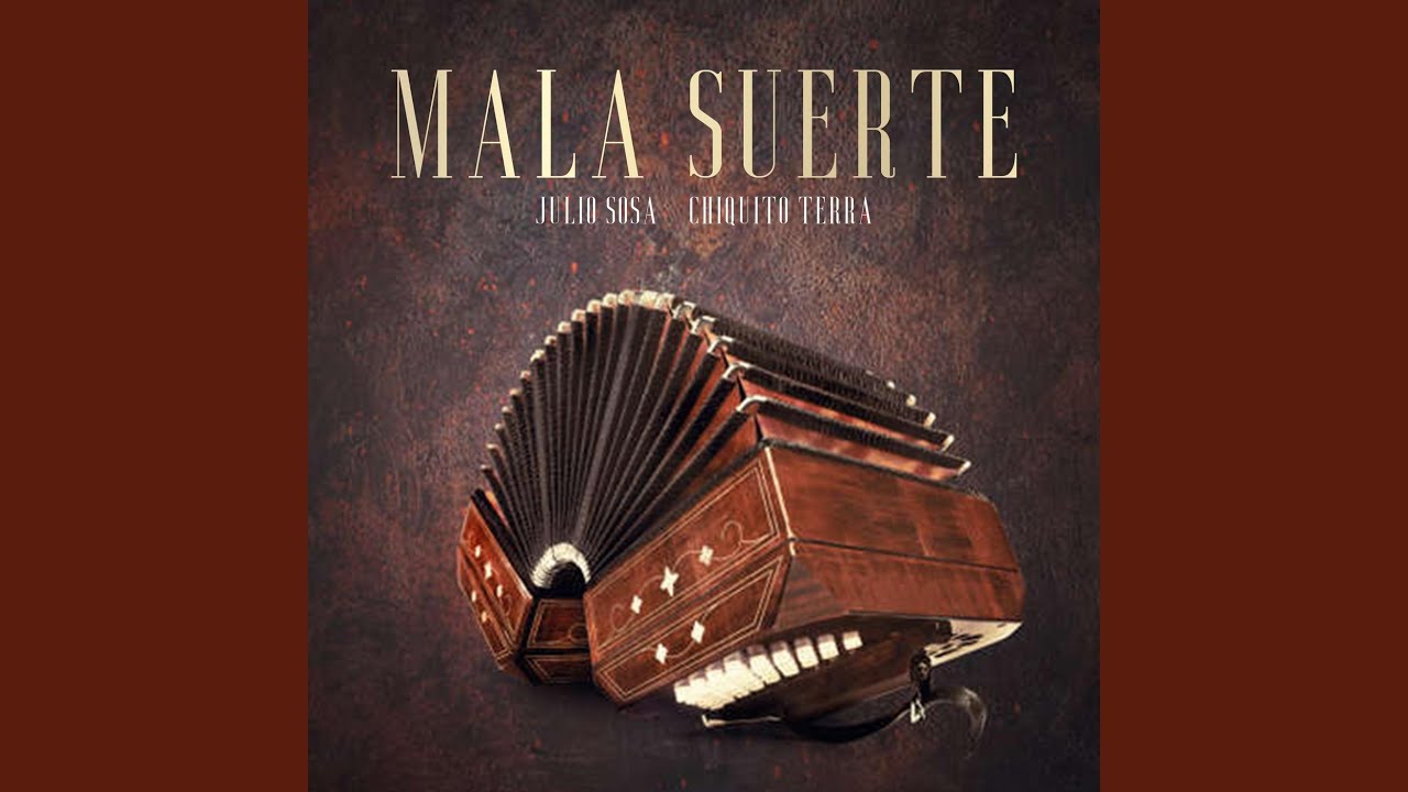 Mala Suerte