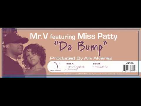VR029   Mr V feat  Miss Patty   Da Bump