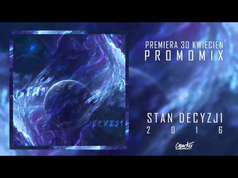 STAN x DECU - PROMOMIX  [STAN DECYZJI EP]