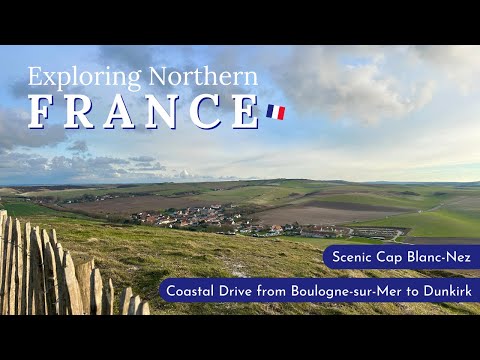 Explore Northern France | Boulogne-sur-Mer to Dunkirk | Cap Blanc-Nez, Crypt, Basilica |  Oh So Pom