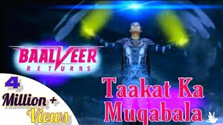 Baalveer New Song Muqabala Hoga Super Hit Baalveer