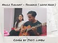 Naulo Suruwat Sounds Track Saigrace Cover By Jyoti Limbu