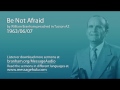 Be Not Afraid William Branham 63 06 07
