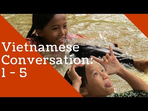 Learn Vietnamese: Conversation 1 - 5