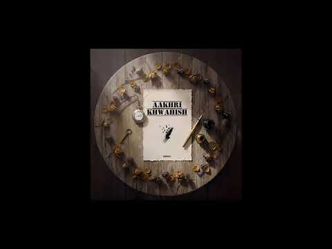 AAKHRI KHWAHISH - EMOSOUL | OFFICIAL AUDIO | 2025