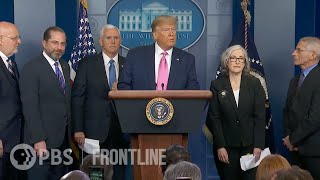 As the COVID Threat Ramped Up, Trump Resisted Sounding the Alarm | "The Virus" | FRONTLINE