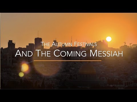 The Autumn Festivals  and The Coming Messiah - Part 1 of 2 - Jacob Prasch
