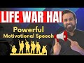 Life War Hai Chetan Bhagat Motivation Speech