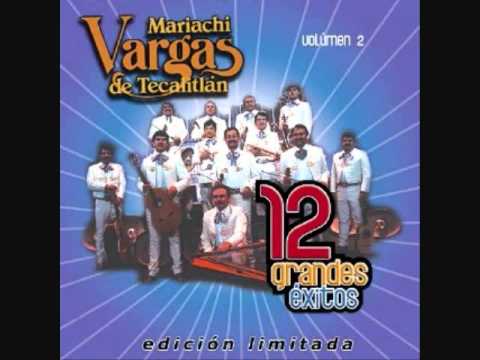 Mariachi Vargas - La Madrugada