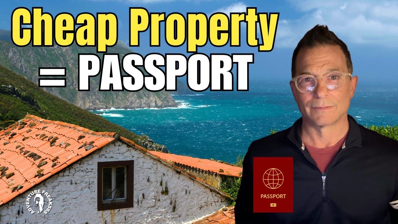 5 Countries Where Cheap Property ALSO Buys You Residency and Citizenship!