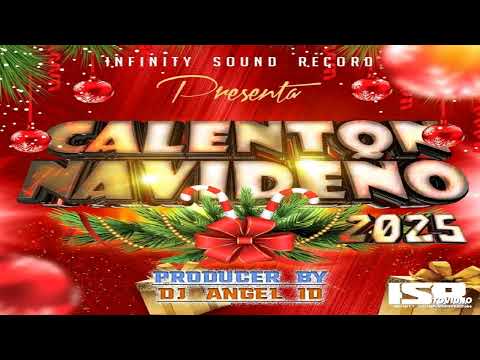 Calentón Navideño 2025 (DJ Ángel ID) ☃️ Infinity Sound Records