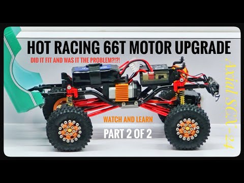 Axial SCX 24 Motor Upgrade | Hot Racing 66T | Part 2 of 2