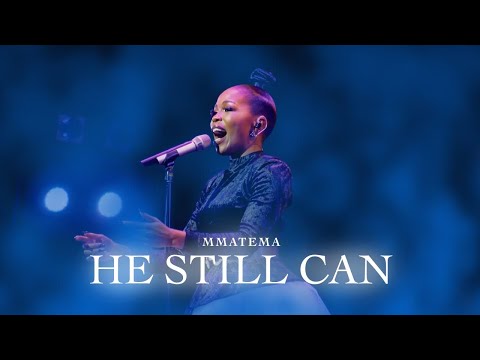 Mmatema : He Still Can