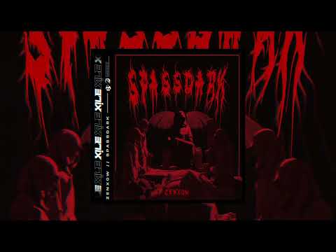 ZENXOW - SPASSDARK [XILE EXCLUSIVE]