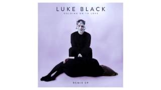 Luke Black - Holding On To Love (Kristijan Majic Remix)