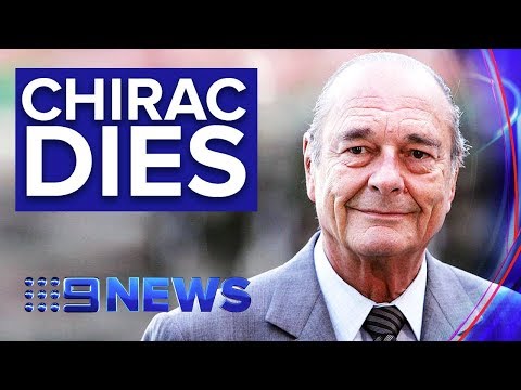 Former French President Jacques Chirac dies aged 86 | Nine News Australia