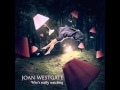 Joan Westgate - Who's really watching 