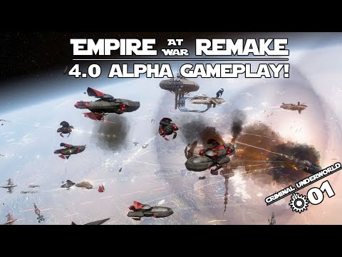 This Mod Has The Best Ships Of All Time | EAW: Remake 4.0 Criminal Underworld Game play #01