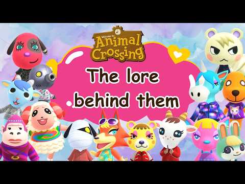 the lore behind every single animal crossing villager, i guess