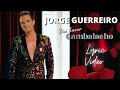 Jorge Guerreiro - Vai Haver Cambalacho (Lyric Video)