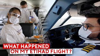 Piloting Through The Pandemic – What Happened On My Etihad Flight?