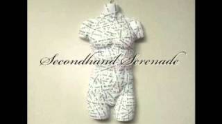 Secondhand Serenade- Reach For The Sky