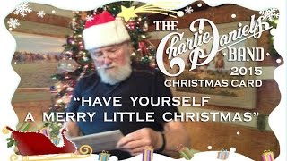 Have Yourself a Merry Little Christmas - CDB Christmas Card 2015