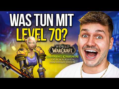 8 Dinge die du auf Level 70 in TBC Classic tun solltest