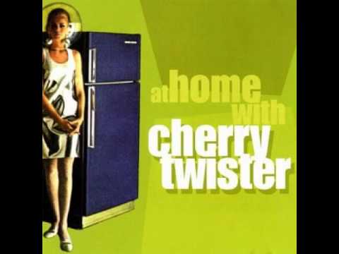 Cherry Twister - Don't Forget Your Man