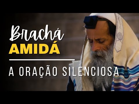 Amidá ‐ A Oração Silenciosa
