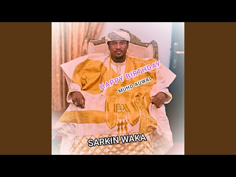 Happy Birthday Muhd Auwal