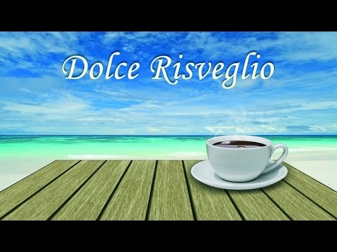 Various Artist - Dolce Risveglio
