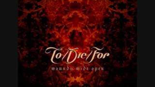 To/Die/For - Like Never Before