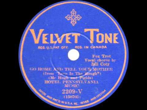 Hotel Pennsylvania Music - Go Home and Tell Your Mother - 1930