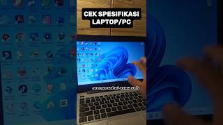 Cara paling cepat cek spesifikasi laptop/PC #windows