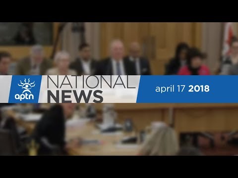 APTN National News April 17, 2018 – State of emergency in Siksika, Bill C-45 soon legalize cannabis